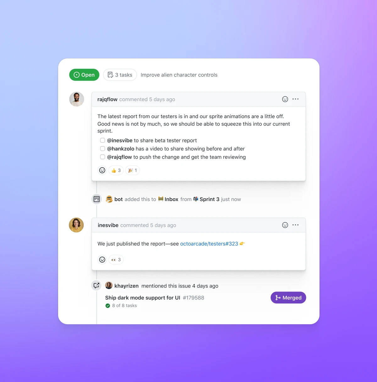 The image shows a project management interface with a teal to purple gradient background. At the top, there is a green "Open" label and "3 tasks" listed under the heading "Improve alien character controls." Below this, there are three task cards. The first card is from user rajqflow, posted 5 days ago, discussing feedback from testers about sprite animations and tagging users @inesvibe, @hanksolo, and @chieda to share the beta tester report. The second card is from user inesvibe, posted 5 days ago, announcing that they have published the report with a link to octocoradeo/testerlist#13. The third card is from user khayrizen again, posted 4 days ago, mentioning dark mode support for UI #179588.

